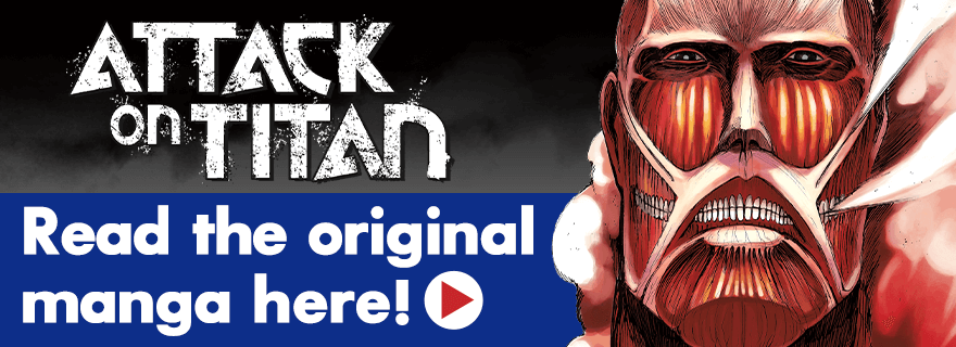 Attack on Titan - Read the original manga here!